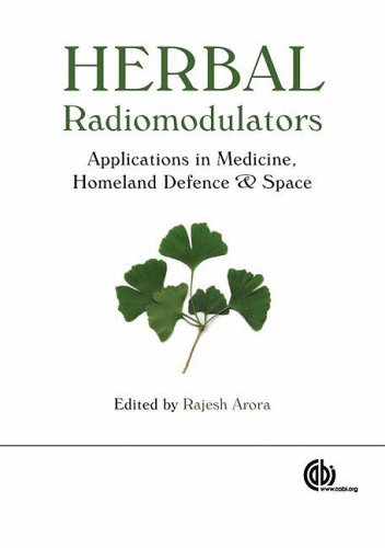 Herbal radiomodulators : applications in medicine, homeland defence and space