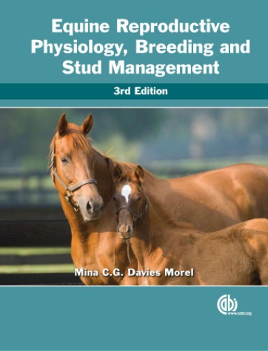 Equine Reproductive Physiology, Breeding and Stud Managementequine Reproductive Physiology, Breeding and Stud Managementequine Reproductive Physiology, Breeding and Stud Management