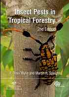 Insect Pests in Tropical Forestry