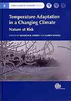 Temperature Adaptation in a Changing Climate