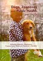 Dogs, Zoonoses and Public Health, Second Edition