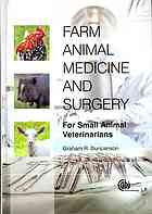 Farm Animal Medicine and Surgery