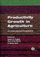 Productivity Growth in Agriculture