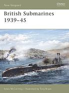 British Submarines 1939–45