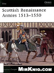 Scottish Renaissance Armies 1513–1550