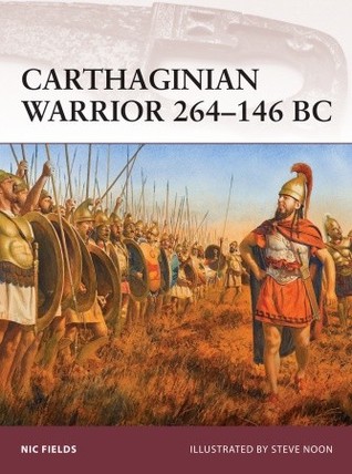 Carthaginian warrior : 264-146 BC