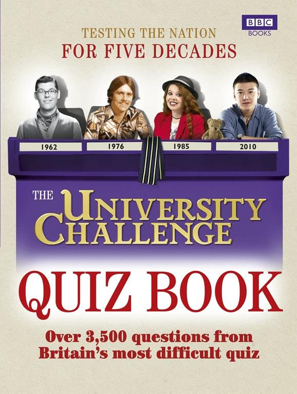 The University Challenge Quiz Book