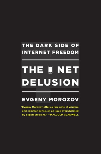 The Net Delusion