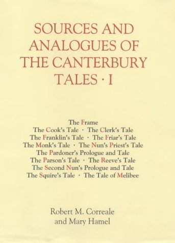 Sources and Analogues of the Canterbury Tales (I)