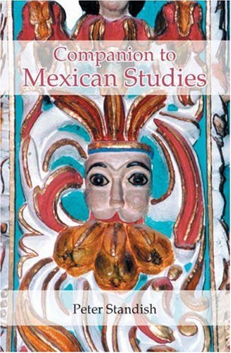 A companion to Mexican studies