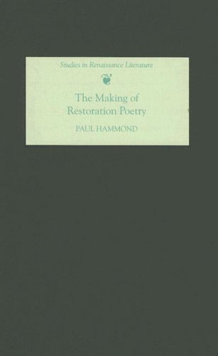 The Making of Restoration Poetry