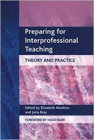 Preparing for Interprofessional Teaching