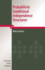 On Probabilistic Conditional Independence Structures.