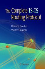 The Complete Isis Routing Protocol