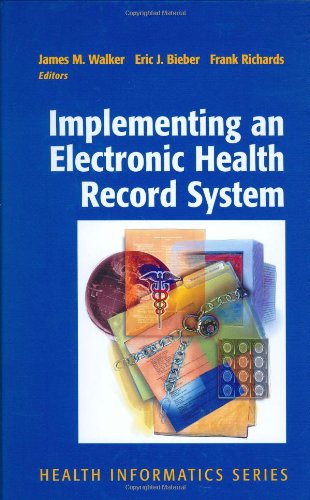 Implementing an Electronic Health Record System