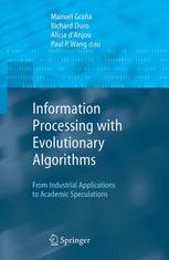 Information Processing with Evolutionary Algorithms