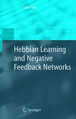 Hebbian learning and negative feedback networks