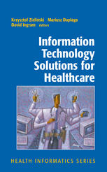 Information Technology Solutions for Healthcare