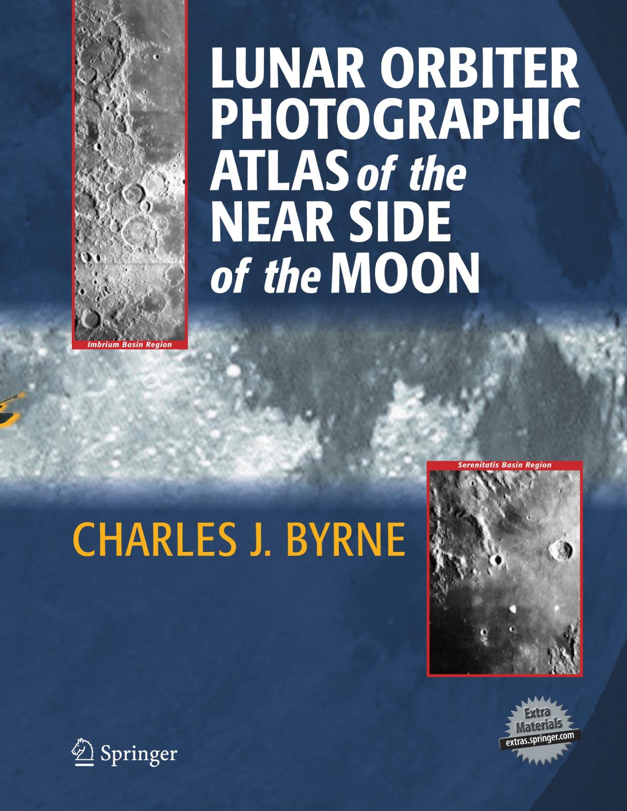 Lunar Orbiter Photographic Atlas of the Near Side of the Moon