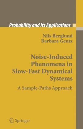 Noiseinduced Phenomena in Slowfast Dynamical Systems