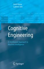 Cognitive engineering : a distributed approach to machine intelligence