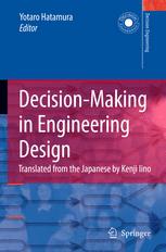 Decisionmaking in Engineering Design