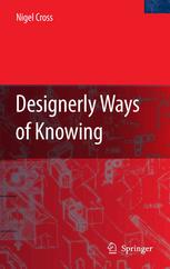 Designerly Ways of Knowing