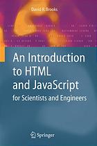 An Introduction to HTML and JavaScript : for Scientists and Engineers