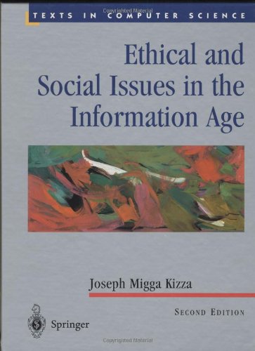 Ethical and Social Issues in the Information Age