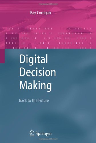 Digital Decision Making