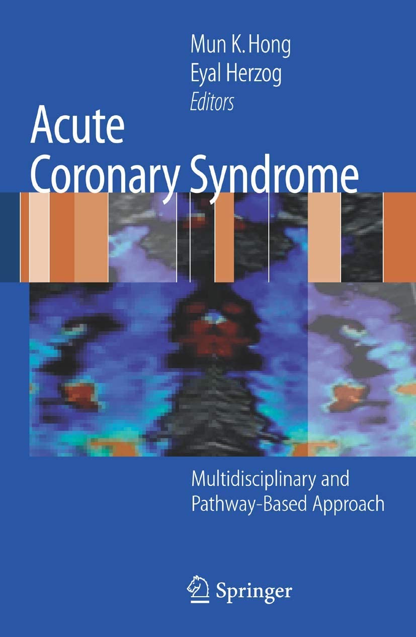 Acute Coronary Syndrome: Multidisciplinary and Pathway-Based Approach