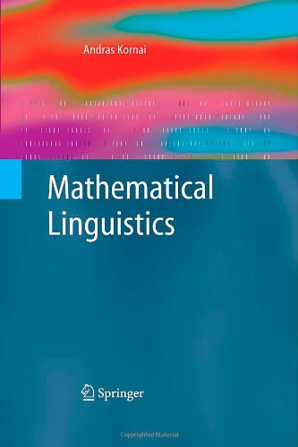 Mathematical Linguistics (Advanced Information and Knowledge Processing)