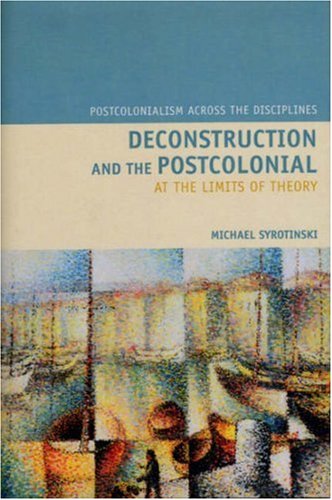 Deconstruction and the Postcolonial