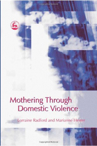 Mothering Through Domestic Violence