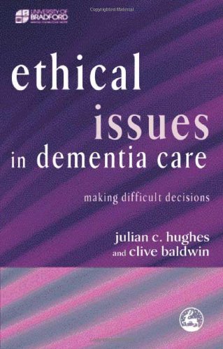 Ethical Issues in Dementia Care