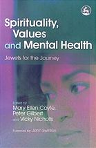 Spirituality, Values and Mental Health