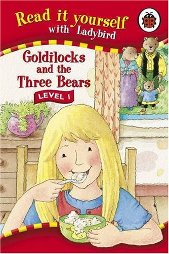 Goldilocks And The Three Bears