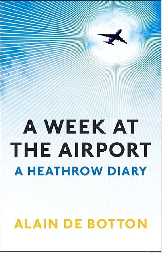 A Week at the Airport