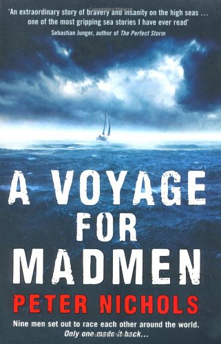 A Voyage for Madmen