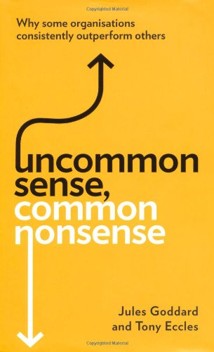 Uncommon Sense, Common Nonsense