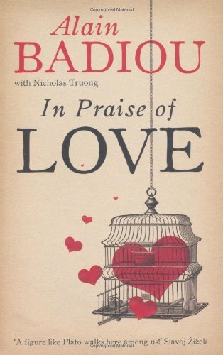 In Praise of Love