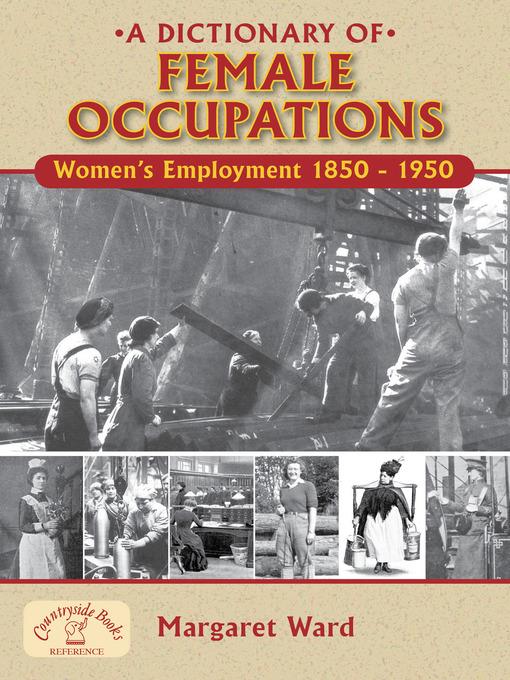 A Dictionary of Female Occupations