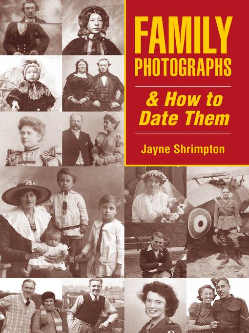 Family Photographs and How to Date Them