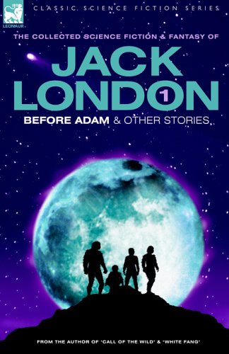 Before Adam and Other Stories (Science Fiction &amp; Fantasy)