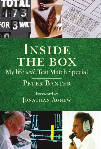 Inside the Box : My Life with Test Match Special.