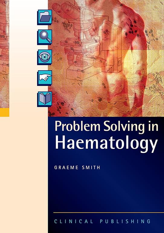 Problem Solving in Haematology