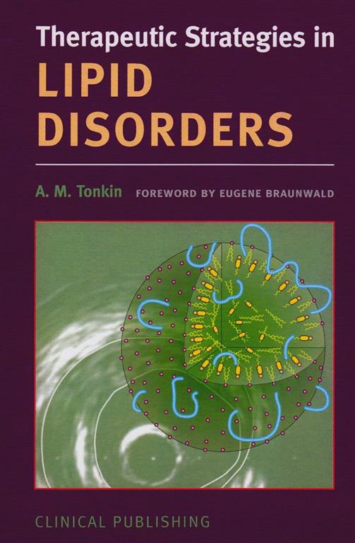 Therapeutic Strategies in Lipid Disorders