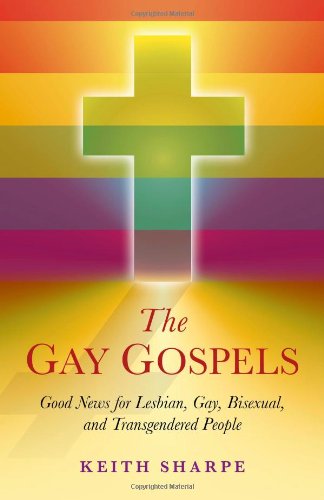 The Gay Gospels