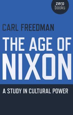 The Age of Nixon