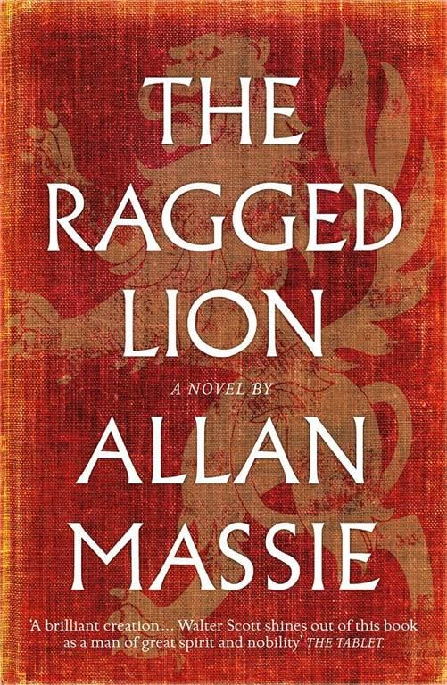 The Ragged Lion: A Novel